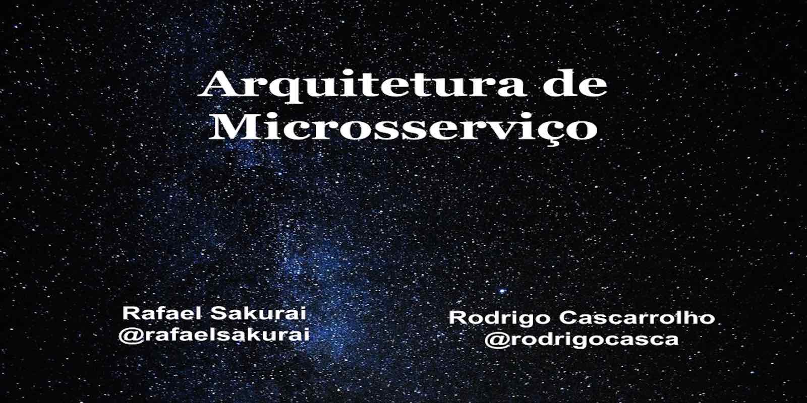 Arquitetura de Microsserviço